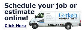 Schedule Gerlach Cleaning Systems to come to your home or business
